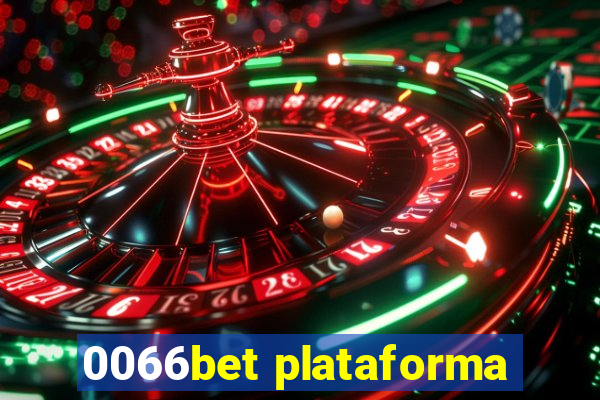 0066bet plataforma